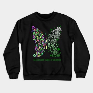 gallbladder cancer butterfly i am the storm Crewneck Sweatshirt